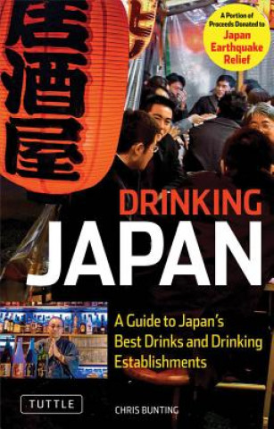 Boek Drinking Japan Chris Bunting