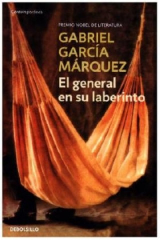 Kniha El general en su laberinto Gabriel Garcia Marquez
