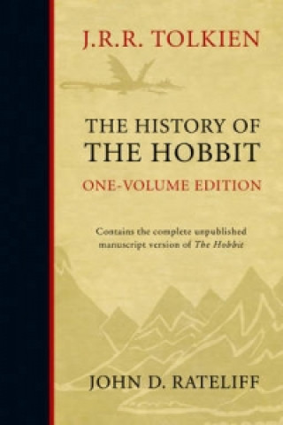 Knjiga History of the Hobbit John D. Rateliff