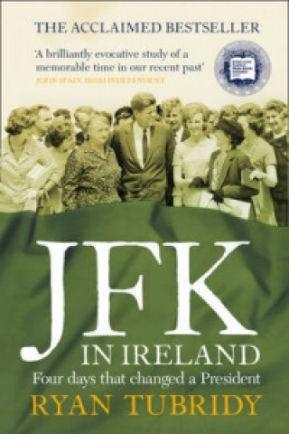 Βιβλίο JFK in Ireland Ryan Tubridy