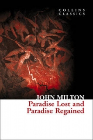 Kniha Paradise Lost and Paradise Regained John Milton