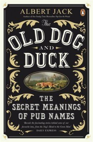 Kniha Old Dog and Duck Albert Jack