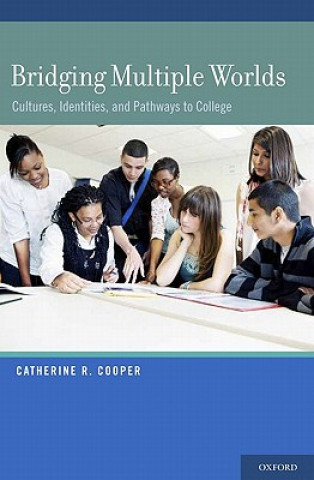 Libro Bridging Multiple Worlds Catherine R Cooper