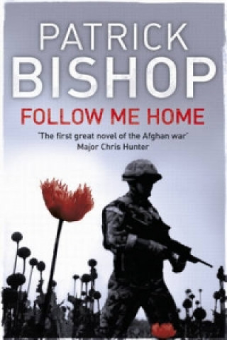 Книга Follow Me Home Patrick Bishop