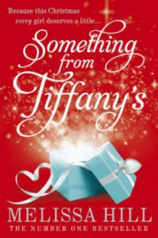 Книга Something from Tiffany's Melissa Hill