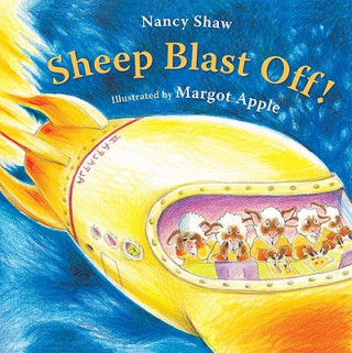 Kniha Sheep Blast Off! Nancy Shaw