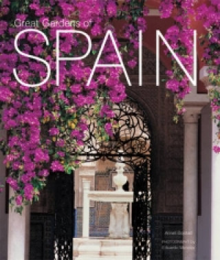 Carte Great Gardens of Spain Anneli Bojstad