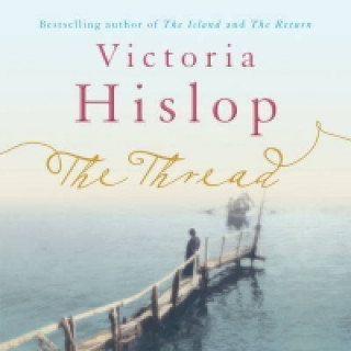 Аудио Thread Victoria Hislop