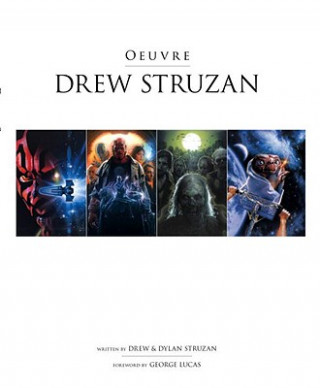 Kniha Drew Struzan: Oeuvre Drew Struzan