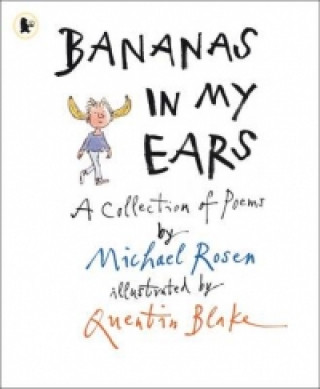 Carte Bananas in My Ears Michael Rosen