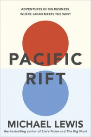 Könyv Pacific Rift Michael Lewis