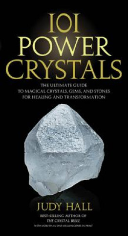 Kniha 101 Power Crystals Judy Hall