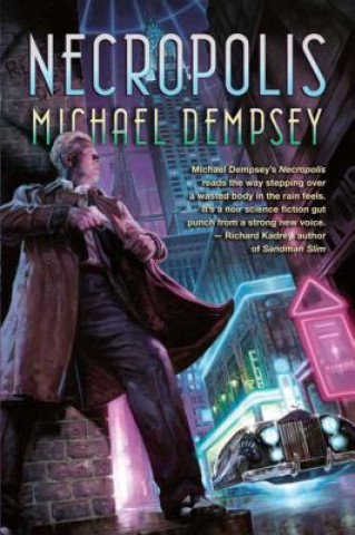 Kniha Necropolis Michael Dempsey