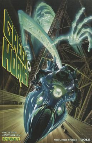 Книга Green Hornet Volume 3: Idols Jonathan Lau