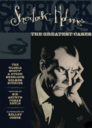 Kniha Sherlock Holmes The Greatest Cases Volume 1 Kelley Jones
