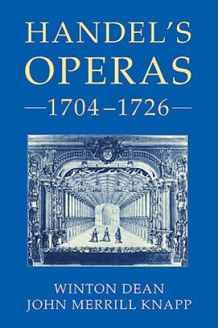 Knjiga Handel's Operas, 1704-1726 Winton Dean