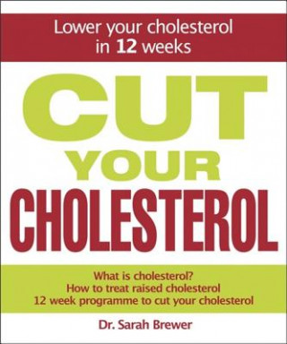 Carte Cut Your Cholesterol Sarah Brewer