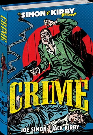 Carte Simon and Kirby Library: Crime Joe Simon