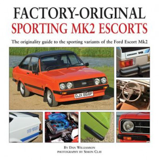 Carte Factory-original Sporting Mk2 Escorts Dan Williamson