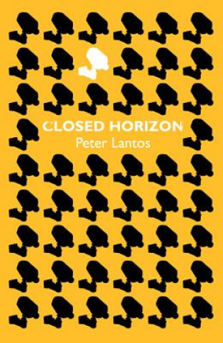 Carte Closed Horizon Peter Lantos