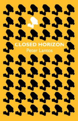 Buch Closed Horizon Peter Lantos