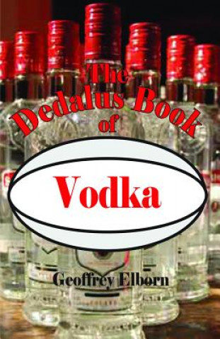 Könyv Dedalus Book of Vodka Geoffrey Elborn