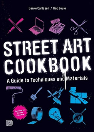 Carte Street Art Cookbook Benke Carlsson