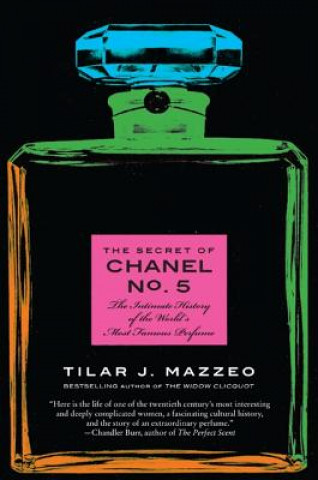 Kniha Secret of Chanel No. 5 TilaR Mazzeo