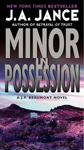 Livre Minor in Possession J A Jance