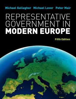 Kniha Representative Government in Modern Europe Michael Gallagher