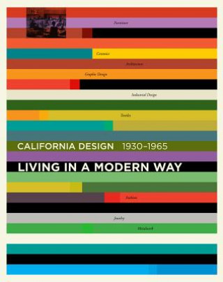 Könyv California Design, 1930-1965 Wendy Kaplan