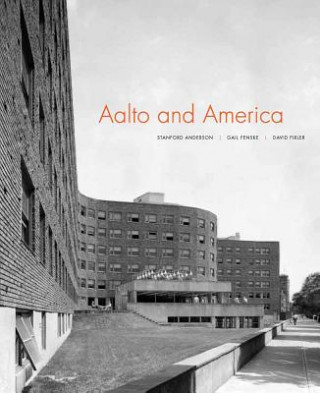 Könyv Aalto and America Stanford Anderson