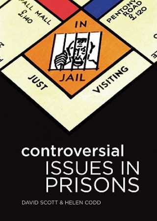 Libro Controversial Issues in Prisons David Scott