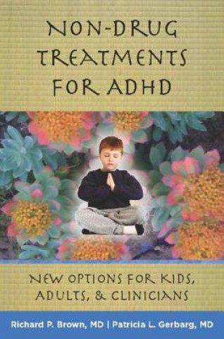 Książka Non-Drug Treatments for ADHD Patricia Gerbarg