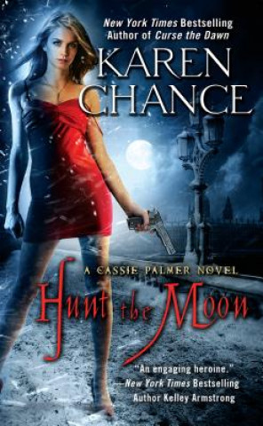 Книга Hunt the Moon Karen Chance