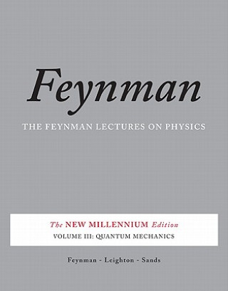 Kniha Feynman Lectures on Physics, Vol. III Richard Feynman