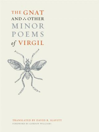 Kniha Gnat and Other Minor Poems of Virgil Virgil