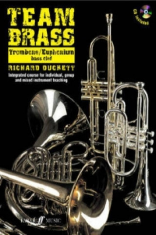 Nyomtatványok Team Brass: Trombone/Euphonium (Bass Clef) Richard Duckett