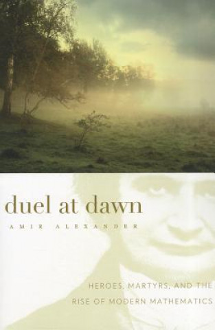Könyv Duel at Dawn Amir Alexander