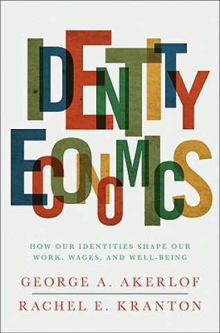Könyv Identity Economics George A. Akerlof