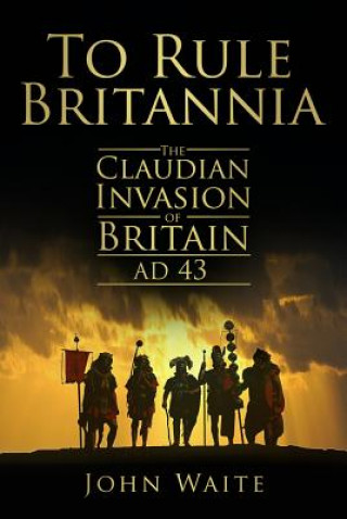 Książka To Rule Britannia John Waite