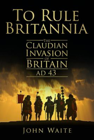 Libro To Rule Britannia John Waite
