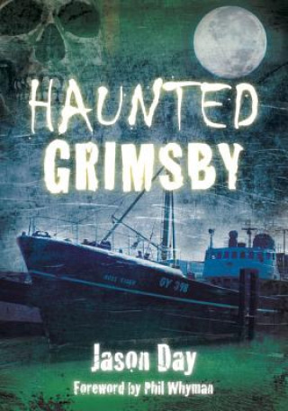 Carte Haunted Grimsby Jason Day