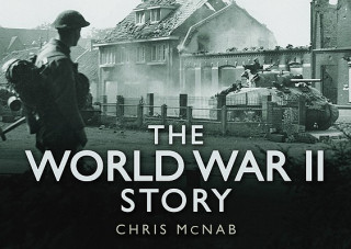 Kniha World War II Story Chris McNab