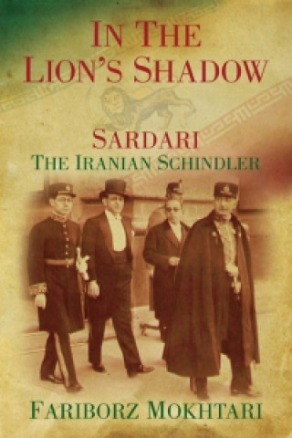 Kniha In the Lion's Shadow Fariborz Mokhtari