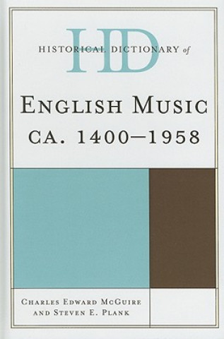 Book Historical Dictionary of English Music Steven E Plank