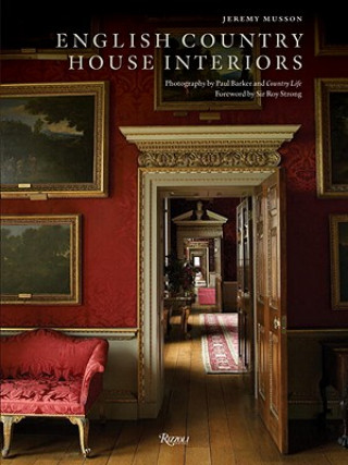 Книга English Country House Interiors Jeremy Musson