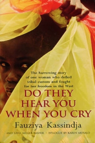 Carte Do They Hear You When You Cry Layli Miller Bashir