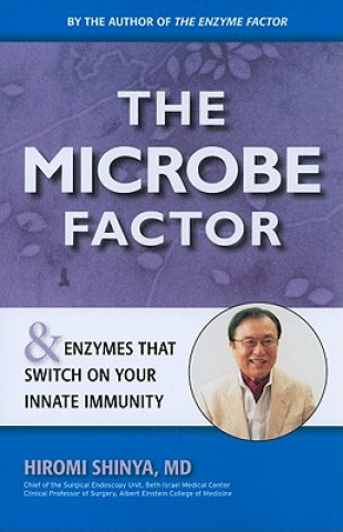 Kniha Microbe Factor Shinya Hiromi