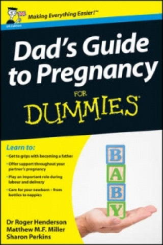 Książka Dad's Guide to Pregnancy For Dummies Roger Henderson